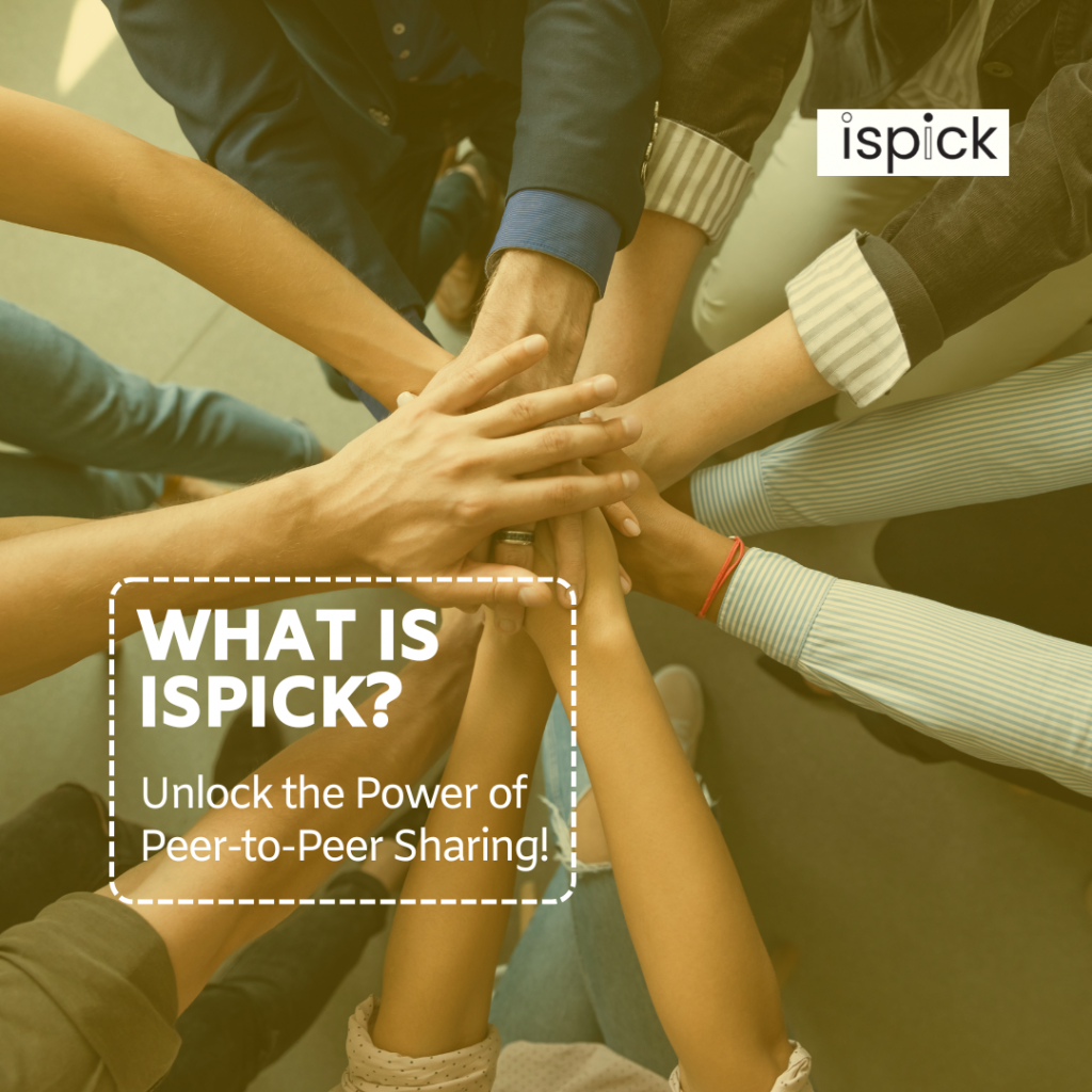 What is ISPICK? Unlock the Power of Peer-to-Peer Sharing!