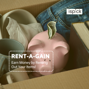 RENT-A-GAIN: Earn Money by Renting Out Your Items!