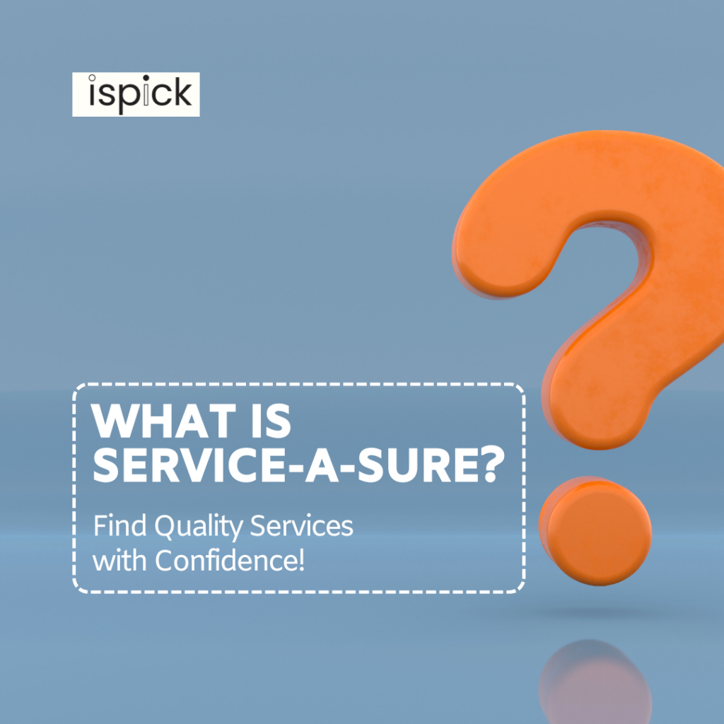 What is Service-A-Sure? Find Quality Services with Confidence!