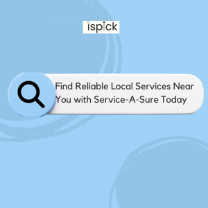 Find Reliable Local Services Near You with Service-A-Sure Today