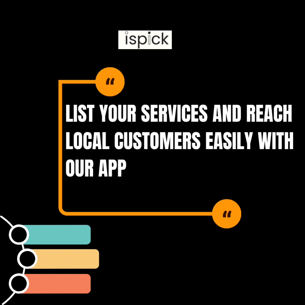 List Your Services and Reach Local Customers Easily with Our App